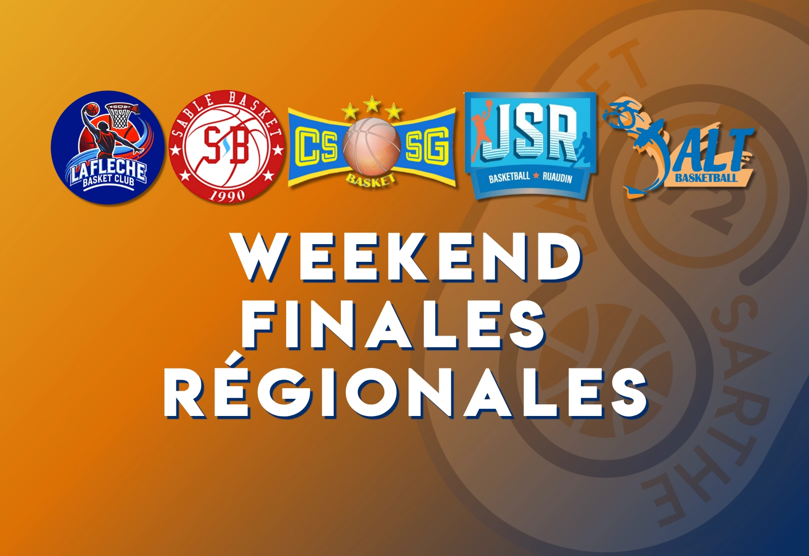FINALES RÉGIONALES LE 13 JUIN