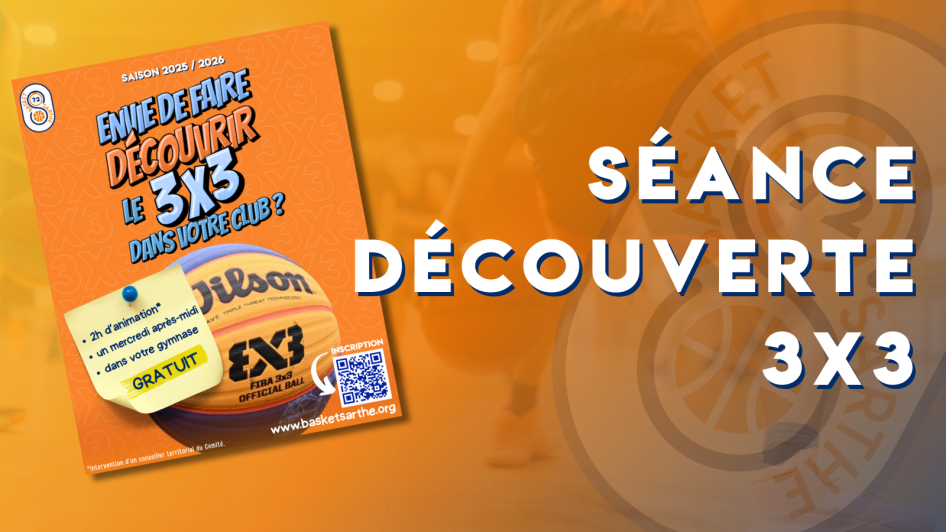 Envie de faire découvrir le 3x3 dans votre club ?