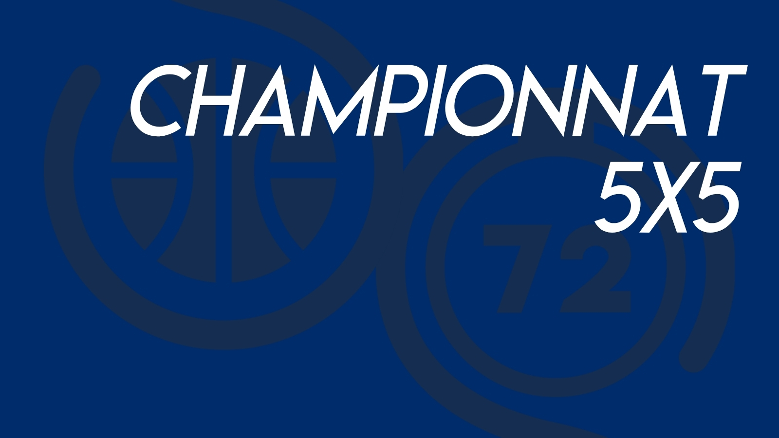 Championnats 5x5