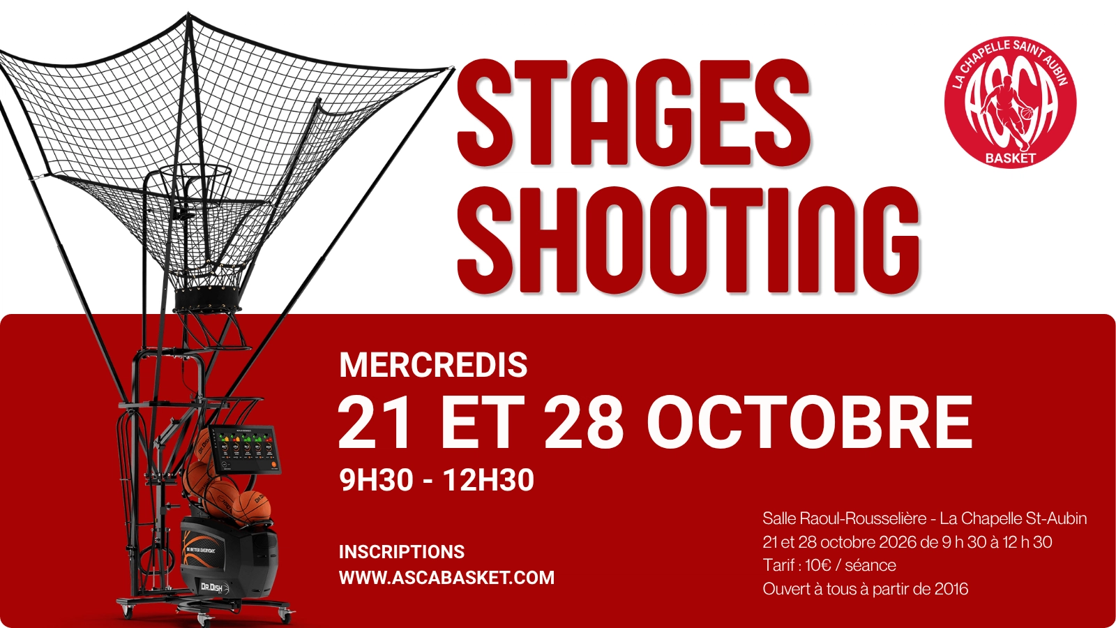 Stages shooting 21 et 28 octobre 2026 9h30 - 12h30 ASCA Basket